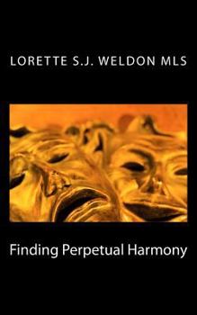 Paperback Finding Perpetual Harmony Book