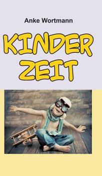 Hardcover Kinderzeit [German] Book