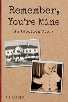 Paperback Remember, You're Mine: An Adoption Story Book