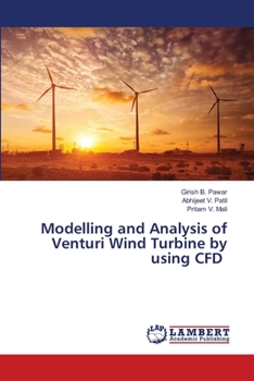 Paperback Modelling and Analysis of Venturi Wind Turbine by using CFD Book