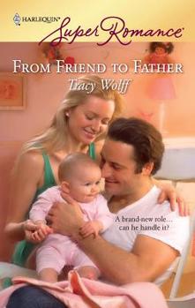 Paperback From Friend To Father (#1568) Book