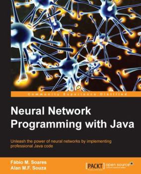 Paperback Neural Network Programming with Java Book