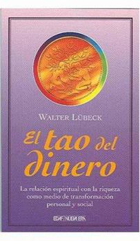 Paperback El tao del dinero [Spanish] Book