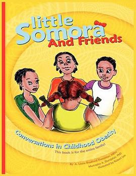 Paperback Little Somora and Friends Book