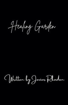 Healing Garden