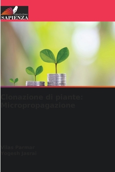 Paperback Clonazione di piante: Micropropagazione [Italian] Book