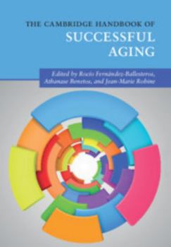 Hardcover The Cambridge Handbook of Successful Aging Book