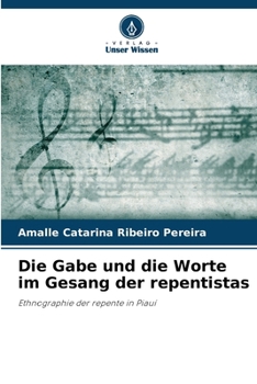 Paperback Die Gabe und die Worte im Gesang der repentistas [German] Book