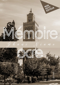 Paperback Mémoire Ocre [French] Book