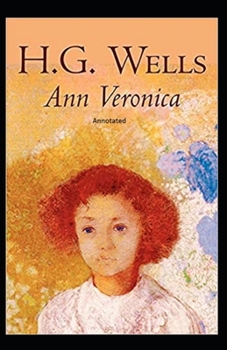 Paperback Ann Veronica Annotated Book