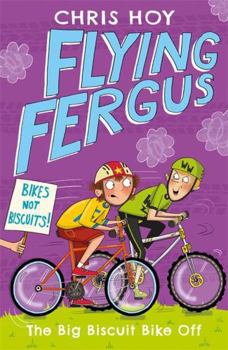 The Big Biscuit Bake Off - Book #3 of the Flying Fergus