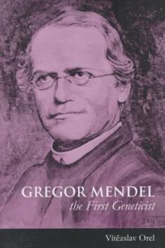 Hardcover Gregor Mendel: The First Geneticist Book