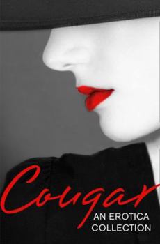 Paperback Cougar: An Erotica Collection Book