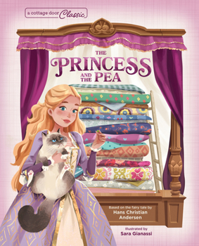 Princess & the Pea (A Cottage Door Classic)