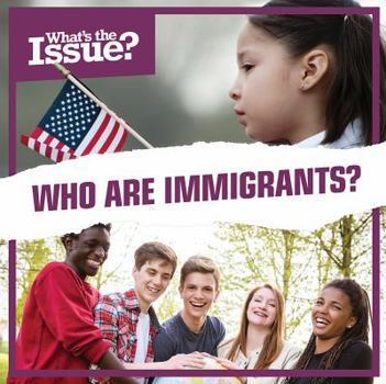 Library Binding Who Are Immigrants? Book