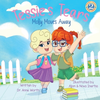 Paperback Tessie's Tears: Molly Moves Away Book