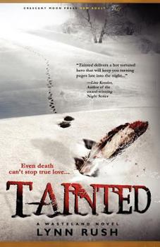 Tainted - Book #3 of the Wasteland