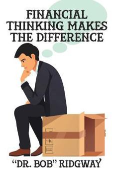 Paperback Financial Thinking Makes the Difference Book