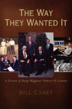 Hardcover The Way They Wanted It Book