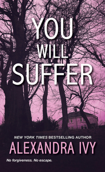 You Will Suffer - Book #3 of the Agency