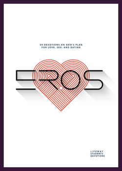 Paperback Eros - Teen Devotional: 30 Devotions on God's Plan for Love, Sex, and Relationships Volume 5 Book