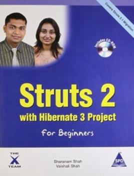 Paperback Struts 2 with Hibernate 3 Project for Beginners, (Book/CD-Rom) Book