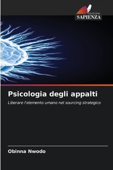 Psicologia degli appalti (Italian Edition)
