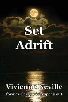 Paperback Set Adrift: Former clergy wives speak out Book