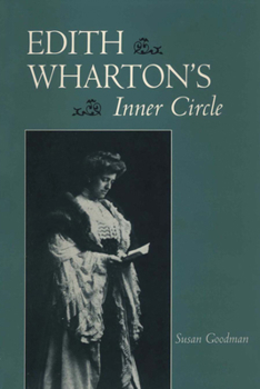 Edith Wharton's Inner Circle - Book  of the Literary Modernism