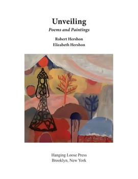 Paperback Unveiling: Poems and Paintings Book