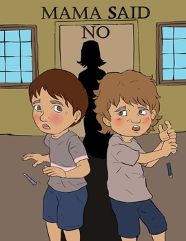 Paperback Mama Said No Book