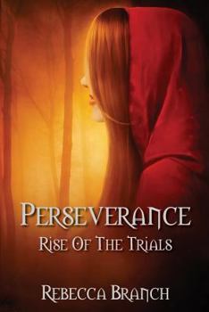 Paperback Perseverance: Rise Of The Trials Book