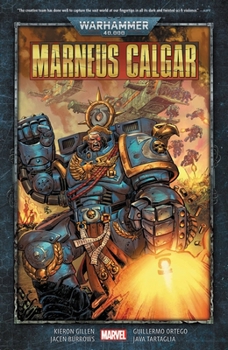 Paperback Warhammer 40,000: Marneus Calgar Tpb Book