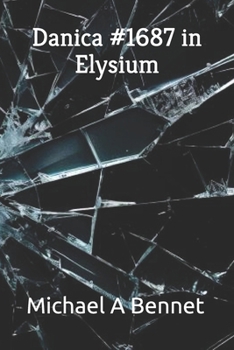 Paperback Danica #1687 in Elysium Book