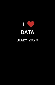 I Love Data Diary 2020