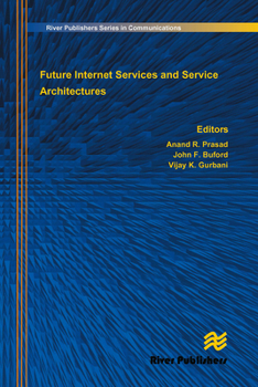 Paperback Future Internet Services and Service Architectures Book