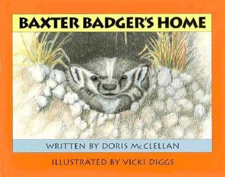 Hardcover Baxter Badger's Home Book