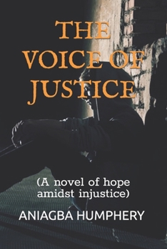 THE VOICE OF JUSTICE: