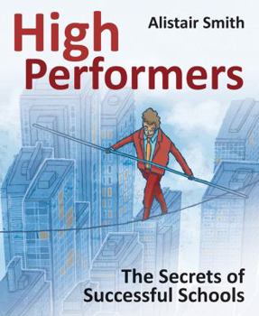 Paperback High Performers: Secrets of Successful Schools Book