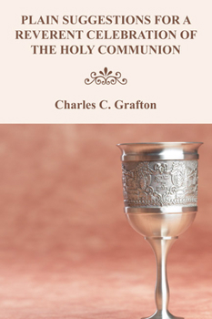 Paperback Plain Suggestions for a Reverent Celebration of the Holy Communion Book