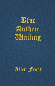Paperback Blue Anthem Wailing Book