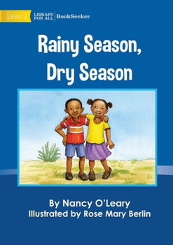 Paperback Rainy Season, Dry Season Book