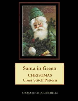 Santa in Green: Christmas Cross Stitch Pattern
