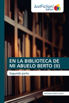 Paperback En La Biblioteca de Mi Abuelo Berto (II) [Spanish] Book