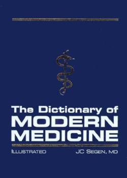 Hardcover The Dictionary of Modern Medicine Book