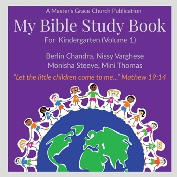 Paperback My Bible Study Book - Volume 1: For Little Kids (Kindergarten) Book
