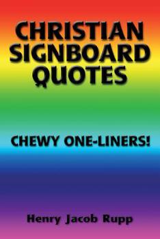 Paperback Christian Signboard Quotes: Chewy One-liners! Book