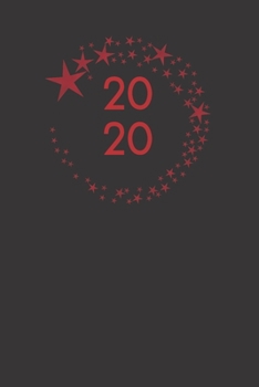 2020: Planner with monthly weekly calendars and budgets
