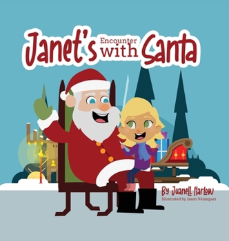 Hardcover Janet's Encounter with Santa Book