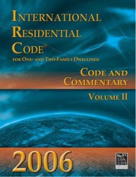 Paperback 2006 International Residential Code: Code & Commentary, Volume 2 (International Code Council Series) Book